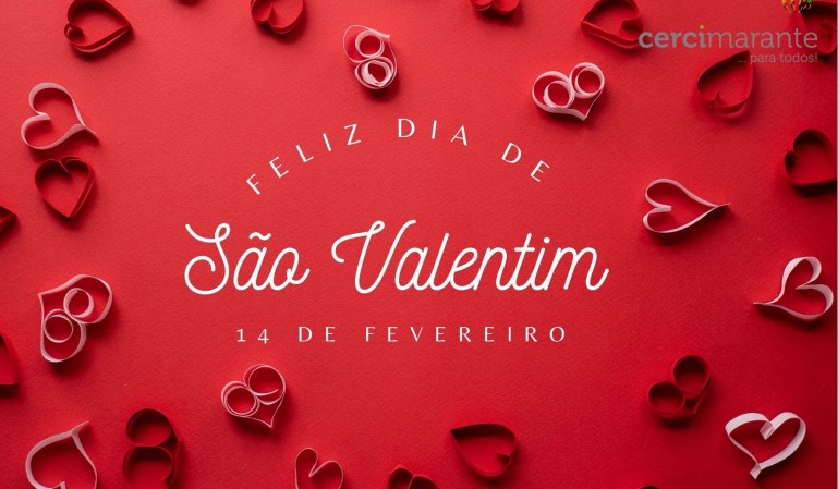 Feliz Dia de São Valentim!