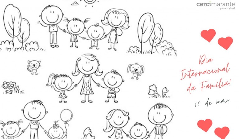 Dia Internacional da Família / 15 de maio