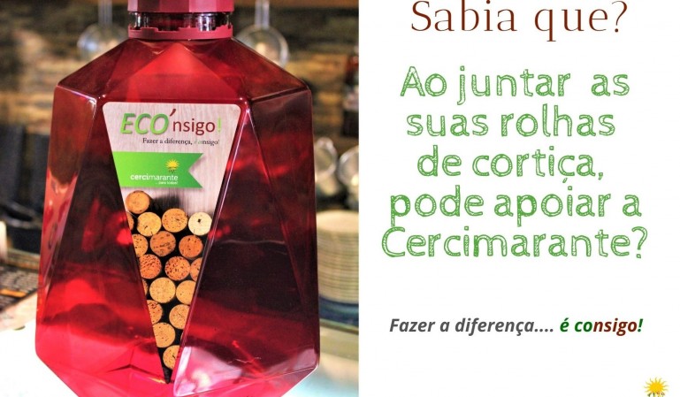 Cercimarante recolhe rolhas de cortiça, para angariar fundos